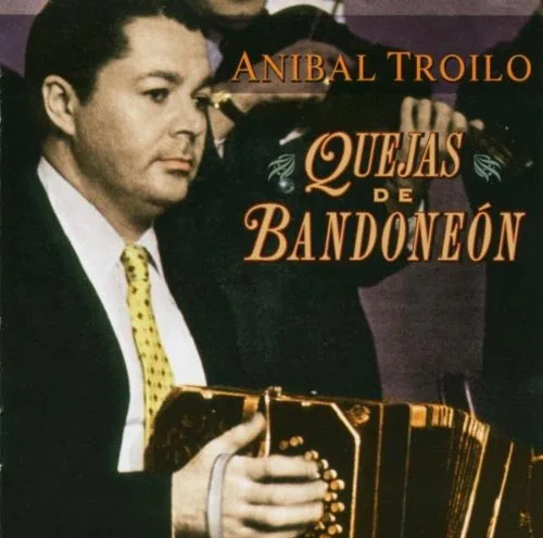 Quejas De Bandoneon