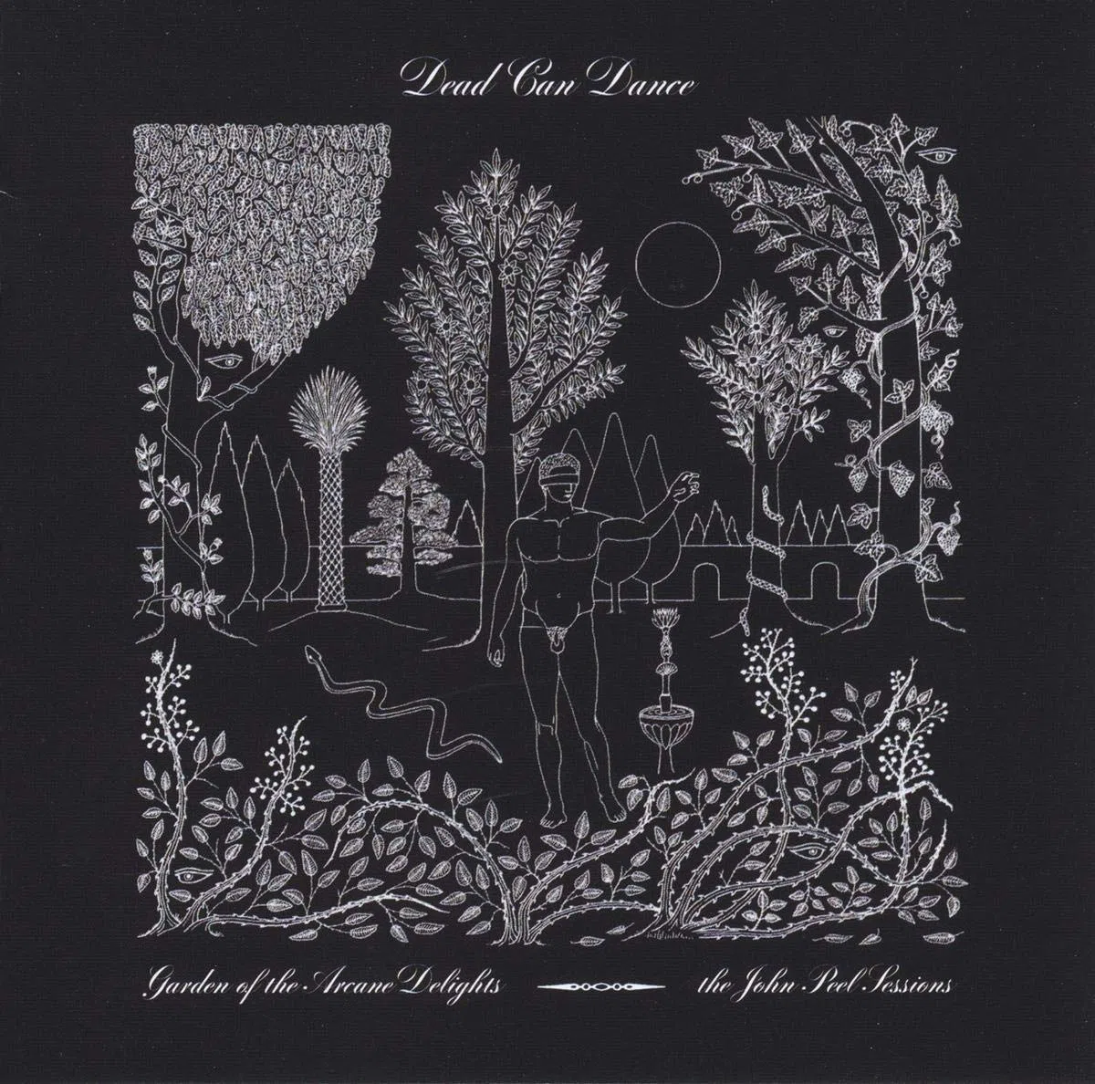 Garden Of The Arcane Delights / Peel Sessions